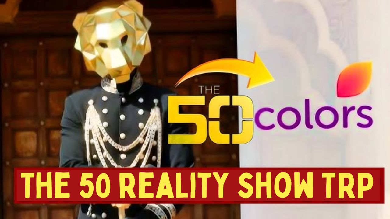 The 50 reality show TRP