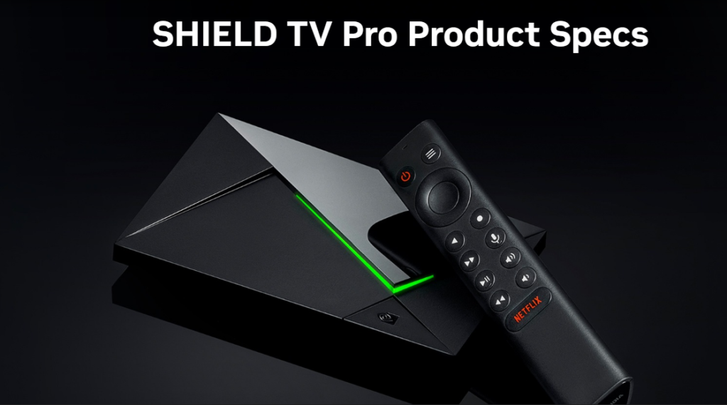 Nvidia Shield TV Pro