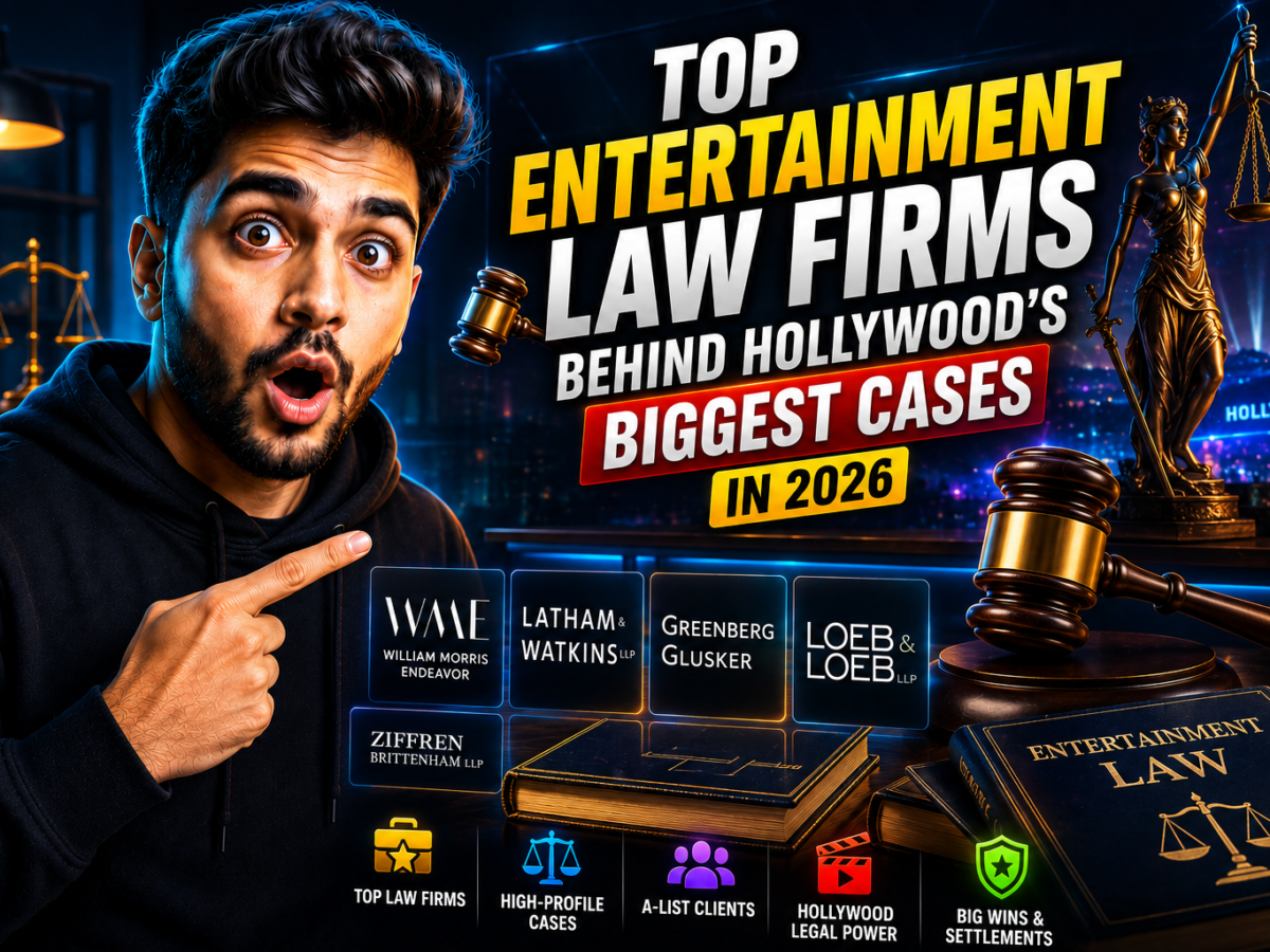Top Entertainment Law Firms Behind Hollywood’s Biggest Cases in 2026